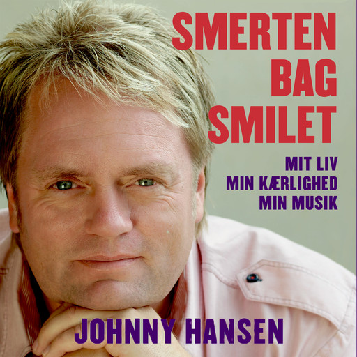 Smerten bag smilet, Jan B. Jensen, Johnny Hansen