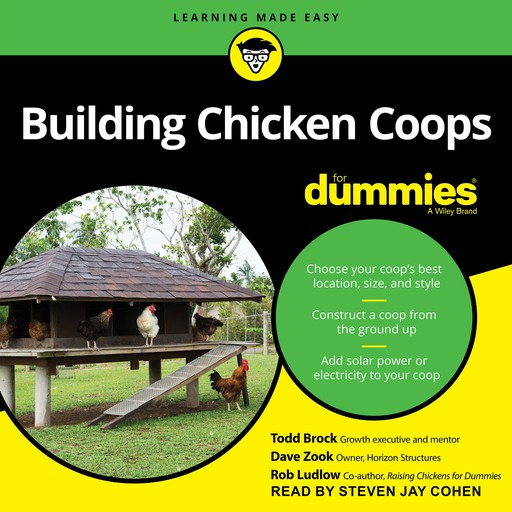 Building Chicken Coops For Dummies, Todd Brock, Dave Zook, Rob Ludlow
