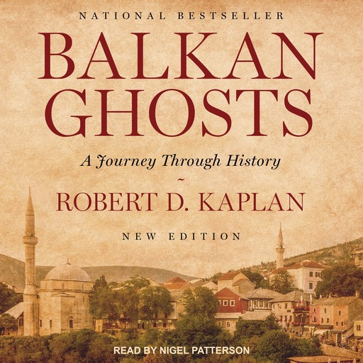 Balkan Ghosts, Robert D.Kaplan