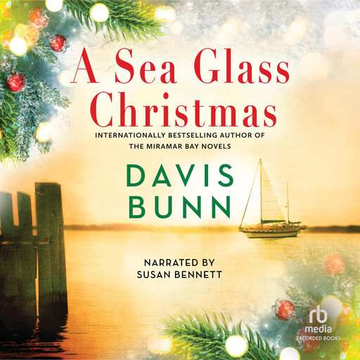 A Sea Glass Christmas, Davis Bunn