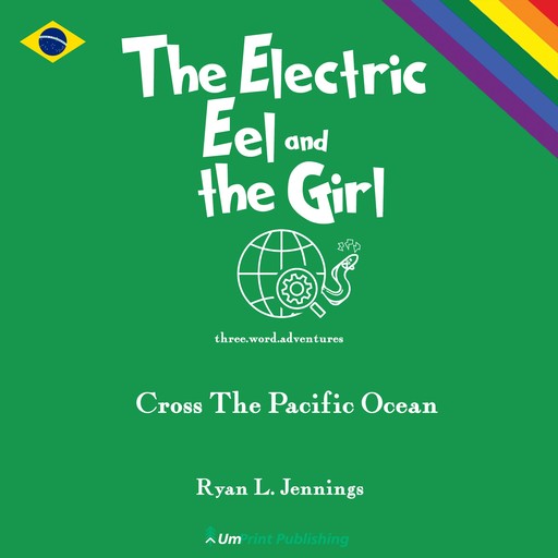 The Electric Eel and The Girl, Ryan L. Jennings