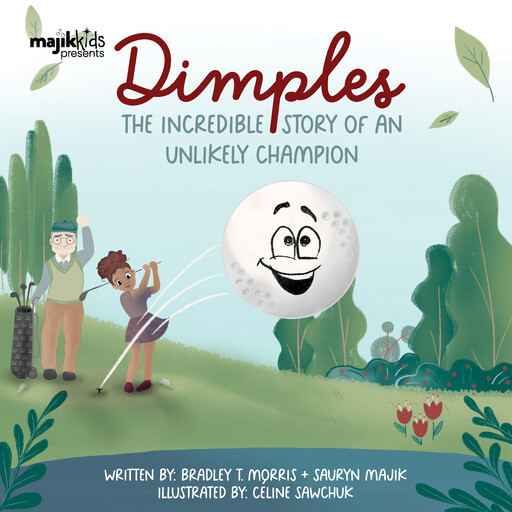 Dimples, Bradley T. Morris, Sauryn Majik
