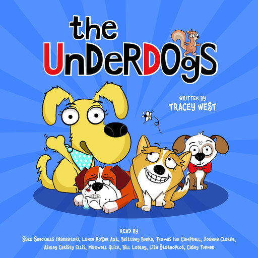 The Underdogs, Tracey West