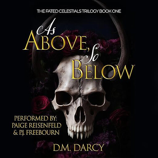 As Above, So Below, D.M. Darcy