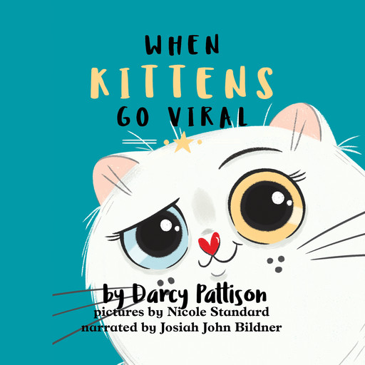When Kittens Go Viral, Darcy Pattison