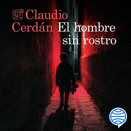 El hombre sin rostro, Claudio Cerdán