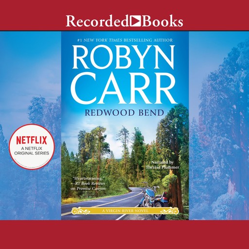 Redwood Bend, Robyn Carr