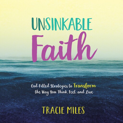 Unsinkable Faith, Tracie Miles