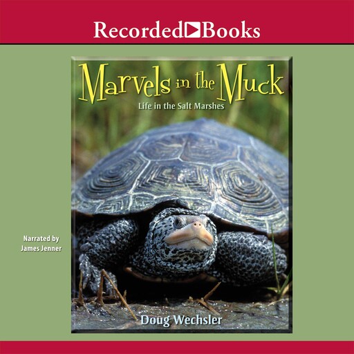 Marvels in the Muck, Doug Wechsler