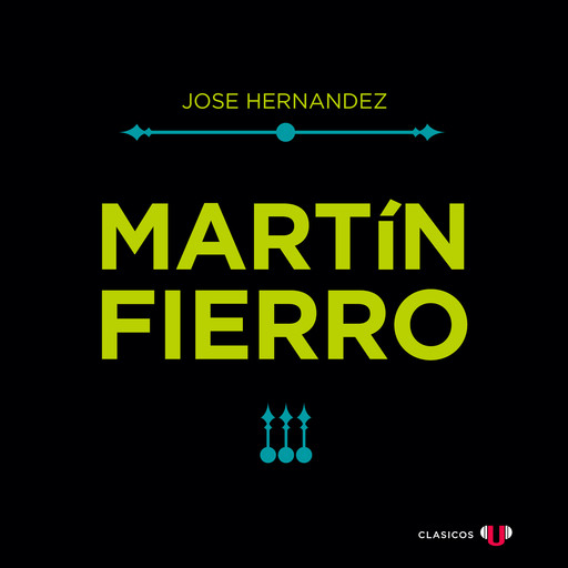 Martín Fierro, José Hernández