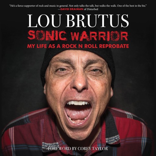 Sonic Warrior, Lou Brutus