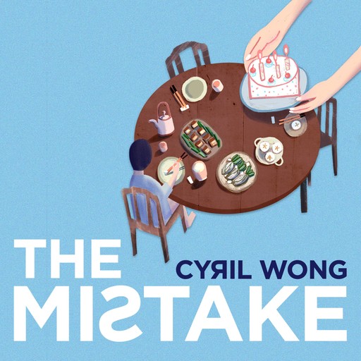 The Mistake, Cyril Wong