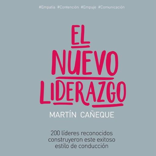 El nuevo liderazgo, Martín Cañeque