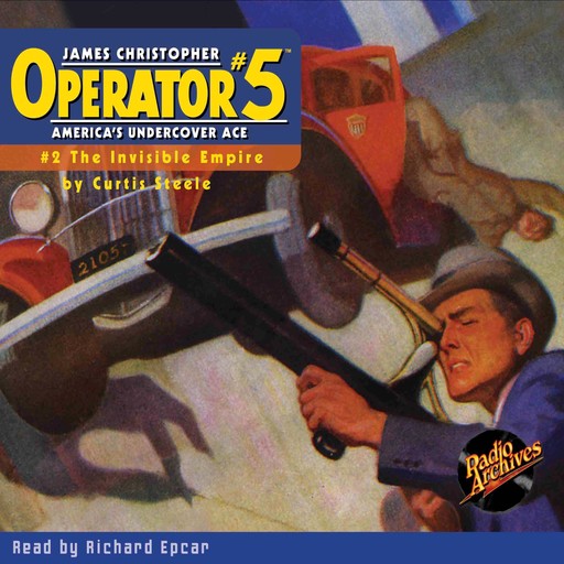 Operator #5 V2: The Invisible Empire, Curtis Steele