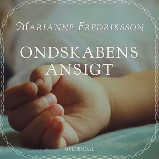 Ondskabens ansigt, Marianne Fredriksson