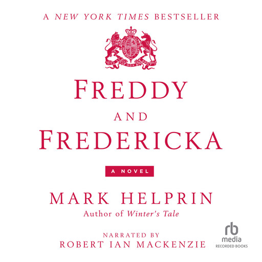 Freddy and Fredericka, Mark Helprin