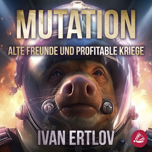 Mutation: Alte Freunde und profitable Kriege (Avatar Reihe 1), Ivan Ertlov