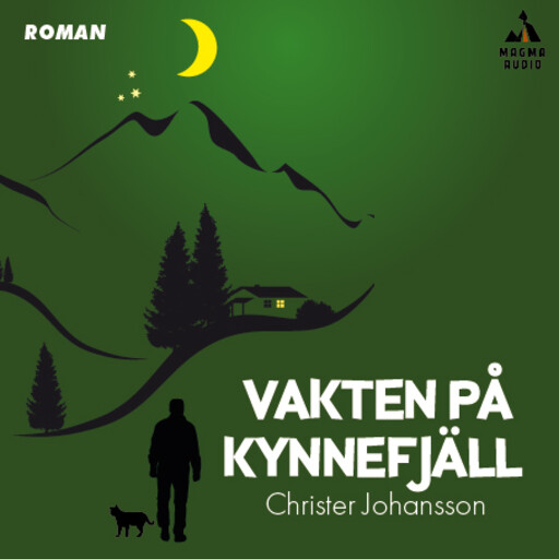 Vakten på Kynnefjäll, Christer Johansson