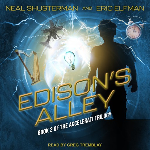 Edison's Alley, Neal Shusterman, Eric Elfman