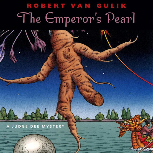 The Emperor's Pearl, Robert Van Gulik