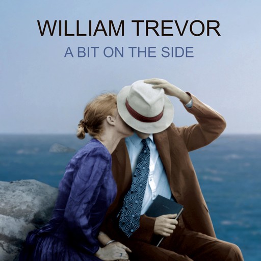 A Bit on the Side, William Trevor