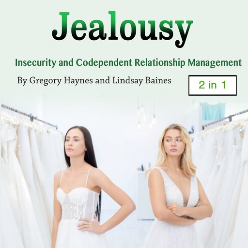 Jealousy, Lindsay Baines, Gregory Haynes