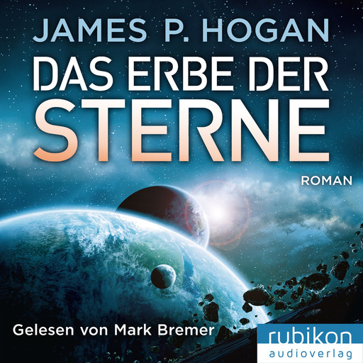 Das Erbe der Sterne - Riesen Trilogie (1), James P. Hogan