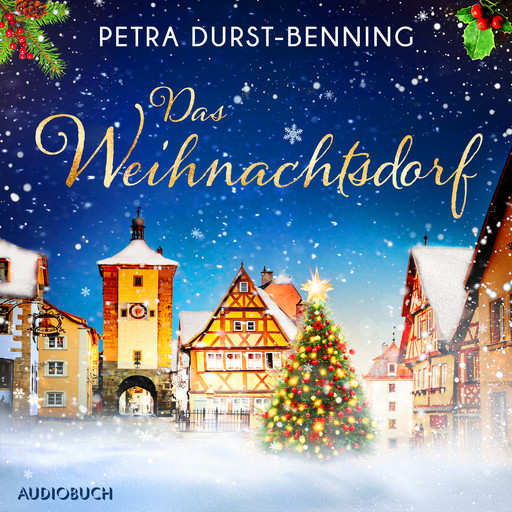 Das Weihnachtsdorf, Petra Durst-Benning