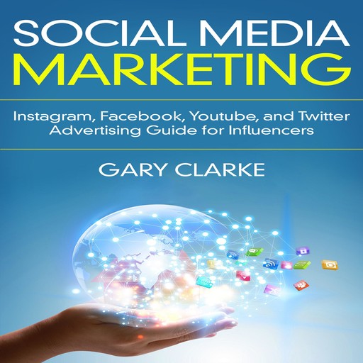Social Media Marketing, Gary Clarke