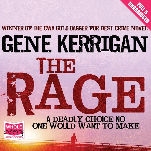The Rage, Gene Kerrigan