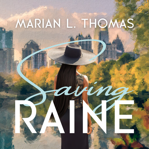 Saving Raine, Marian L. Thomas