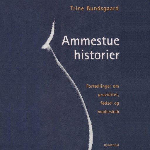 Ammestuehistorier, Trine Bundsgaard