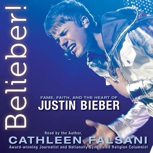 Belieber!, Cathleen Falsani
