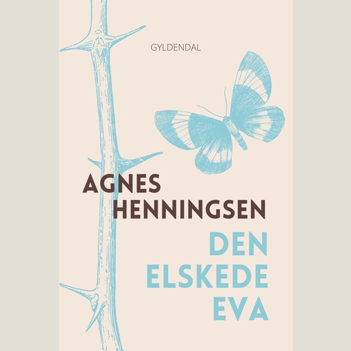 Den elskede Eva, Agnes Henningsen