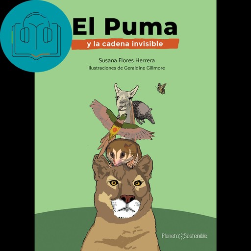 El puma y la cadena invisible, Susana Flores Herrera