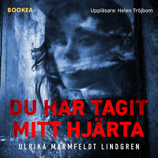 Du har tagit mitt hjärta, Ulrika Marmfeldt Lindgren