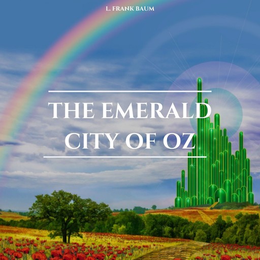 The Emerald City of Oz, L. Baum
