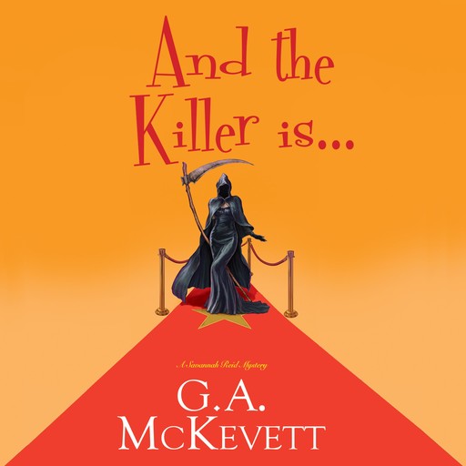 And the Killer Is…, G.A. McKevett