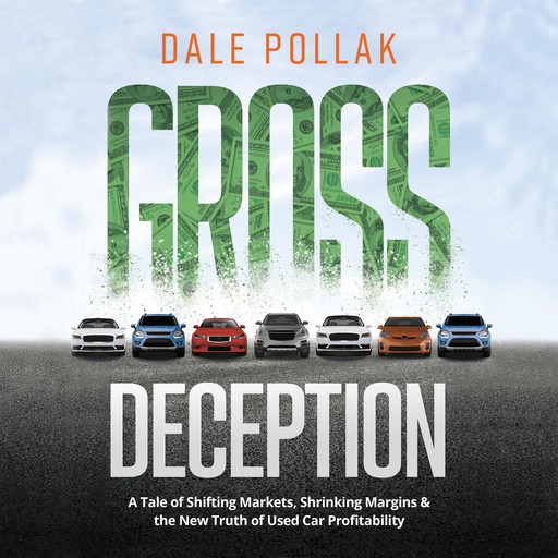 Gross Deception, Dale Pollak