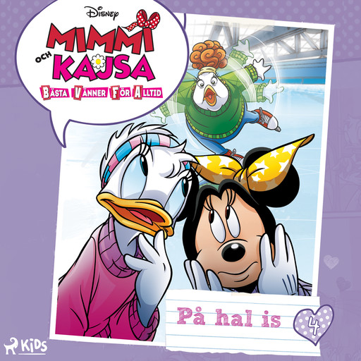 Mimmi och Kajsa 4 - På hal is, Disney