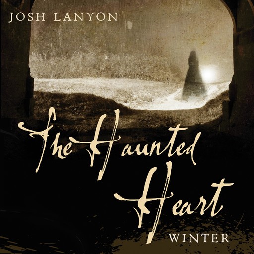 The Haunted Heart: Winter, Josh Lanyon