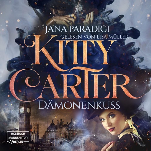 Kitty Carter - Dämonenkuss (ungekürzt), Jana Paradigi