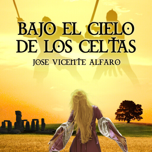 Bajo el cielo de los celtas, José Vicente Alfaro