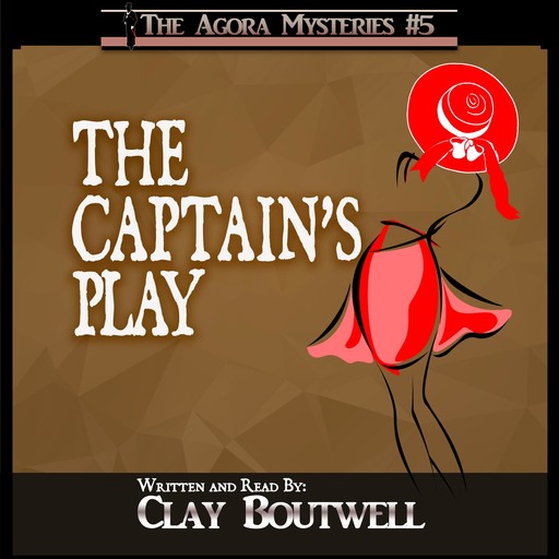 The Captain's Play, Clay Boutwell