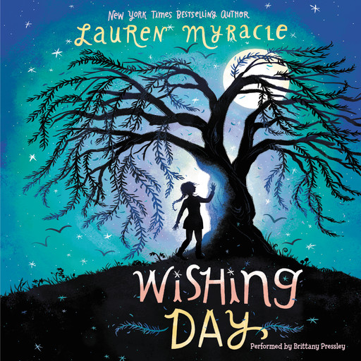 Wishing Day, Lauren Myracle