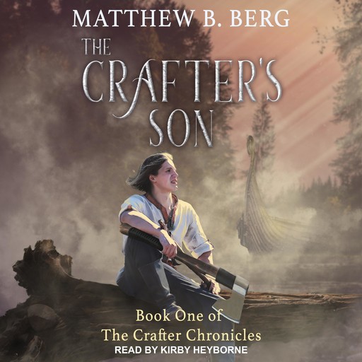 The Crafter's Son, Matthew B. Berg
