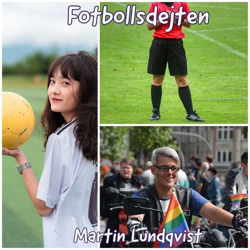 Fotbollsdejten, Martin Lundqvist