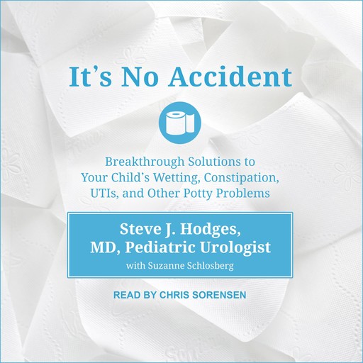 It's No Accident, Suzanne Schlosberg, Steve Hodges