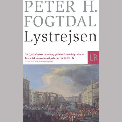 Lystrejsen, Peter H. Fogtdal