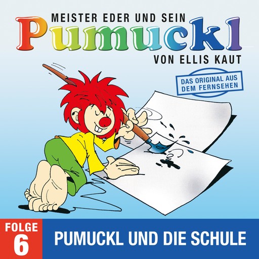 06: Pumuckl und die Schule (Das Original aus dem Fernsehen), Ellis Kaut